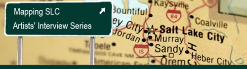 The Mapping SLC Artists&#039; Interview Series